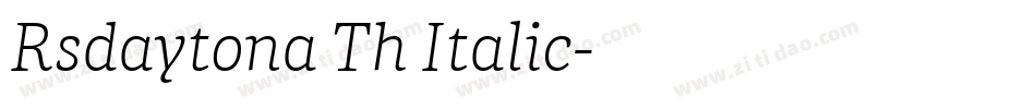 Rsdaytona Th Italic字体转换